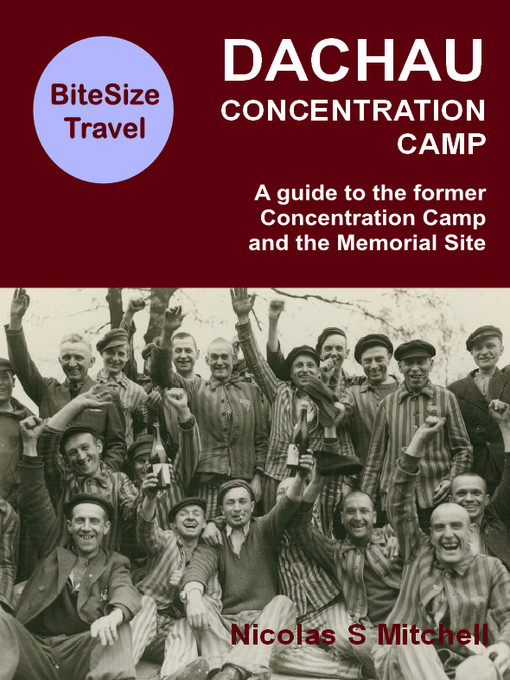 Title details for Dachau Concentration Camp by Nicolas S. Mitchell - Available